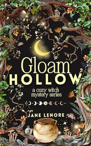 Toil & Truffle (Gloam Hollow, #1)