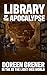 Library Of The Apocalypse (In The As The Light Dies World)