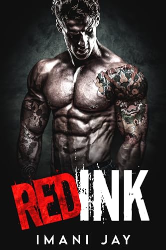 Red Ink (Owned By The Bad Boys, #6)