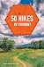 50 Hikes in Vermont by Green Mountain Club