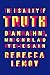 The Instability of Truth: Brainwashing, Mind Control, and Hyper-Persuasion