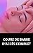 COURS DE BARRE D'ACCÈS COMPLET (French Edition)