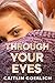 Through Your Eyes