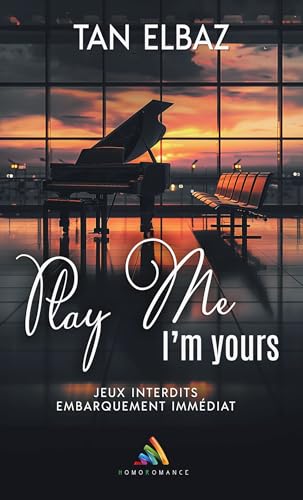 Play me, I'm yours (Kindle Edition)