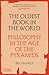 The Oldest Book in the World: Philosophy in the Age of the Pyramids