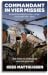 Commandant in vier missies