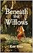 Beneath The Willows (Hamlin...