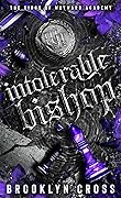 Intolerable Bishop (The Kings of Wayward Academy, #3)