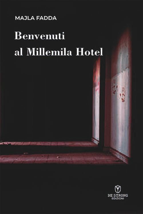 Benvenuti al Millemila Hotel (Millemila Hotel, #1)