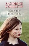 Madelaine avant l...