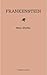 Frankenstein by Mary Wollstonecraft Shelley