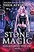 Stone Magic: A Wolf Shifter and Witch Urban Fantasy (Counterfeit Psychic)
