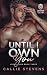 Until I Own You (Lyons Club)