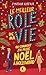 Le meilleur rôle de ma vie (ou comment j'ai passé Noël à Hollywood) (French Edition)