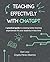 Teaching Effectively with ChatGPT by Dan Levy