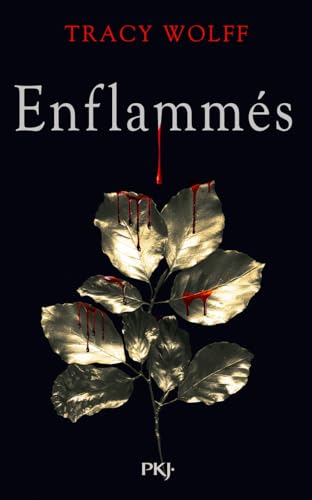 Enflammés (Assoiffés, #10)