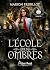 L'Ecole des ombres -Tome 2 by Marion Frebillot