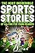 The Most Incredible Sports ...