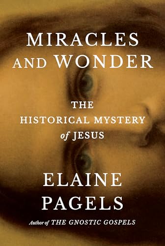 Miracles and Wonder: The Historical Mystery of Jesus (Kindle Edition)