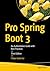 Pro Spring Boot 3: An Authoritative Guide with Best Practices