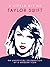 A Little Bit of Taylor Swif...