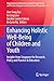 Enhancing Holistic Well-Being of Children and Youth by Oon Seng Tan