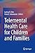 Telemental Health Care for ...
