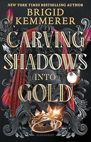 Carving Shadows into Gold (Forging Silver into Stars, #2)
