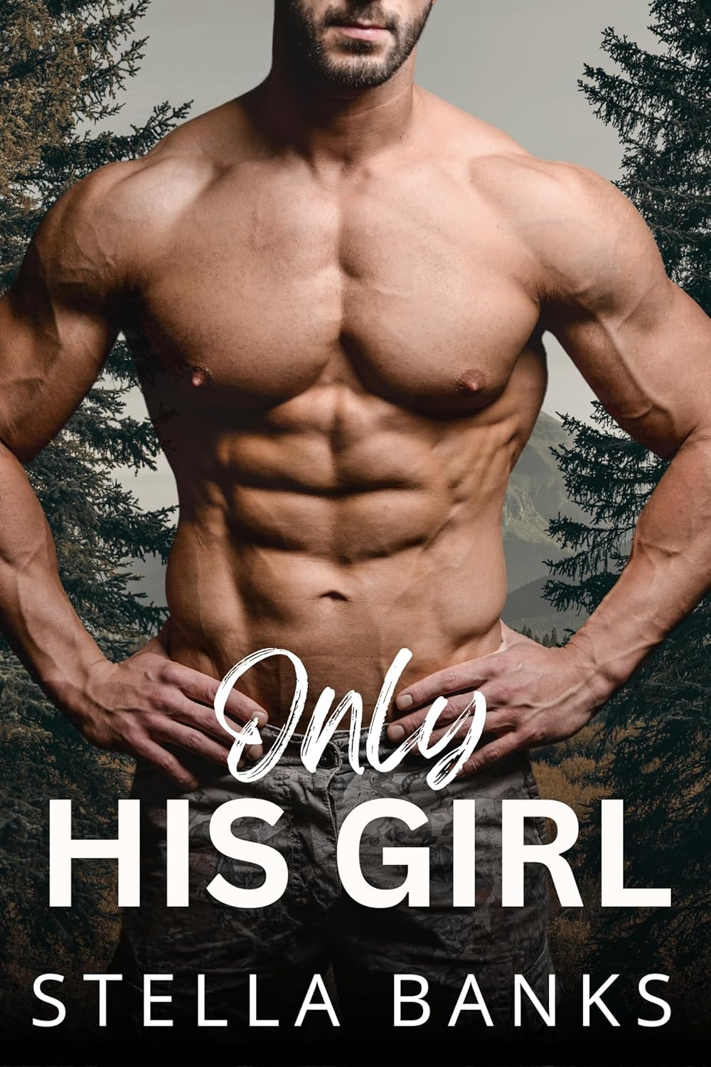 Only His Girl (Fit Mountain Instaloves Vol. 2, #6)