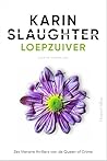 Loepzuiver by Karin Slaughter