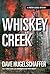 Whiskey Creek (Porter Cassel #3}