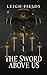 The Sword Above Us (The Sha...