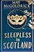 Sleepless in Scotland: (Pennington Family) (Scottish Dream Series)