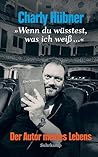 'Wenn du wüsstest...