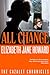 All Change (Cazalet Chronicles)