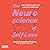 The Neuroscience of Self-Love by Alexis Fernandez-Preiksa