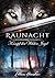 Raunacht: Kampf der Wilden ...