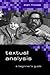 Textual Analysis: A Beginner's Guide