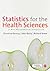 Statistics for the Health S...
