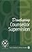 Developing Counsellor Supervision: Sage Publications