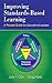 Improving Standards-Based Learning: A Process Guide for Educational Leaders