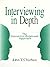 Interviewing in Depth: The Interactive-Relational Approach