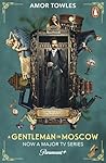 A Gentleman in Moscow by Amor Towles