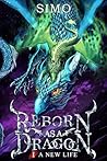 Reborn as a Dragon by Simo