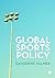 Global Sports Policy