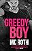 Greedy Boy