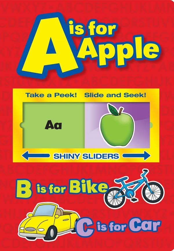 A Is for Apple Take a Peek! Slide and Seek! (Board book)