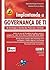 Implantando a Governança de TI