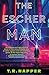 The Escher Man