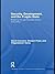Security, Development and the Fragile State: Bridging the Gap Between Theory and Policy